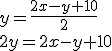 y=\frac{2x-y+10}{2} \\ 2y=2x-y+10